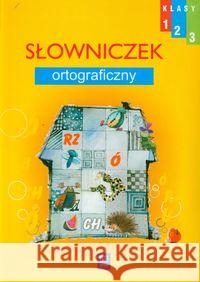 Edukacja wczesnoszkolna Słowniczek 1-3 WSIP  9788302111990 WSiP