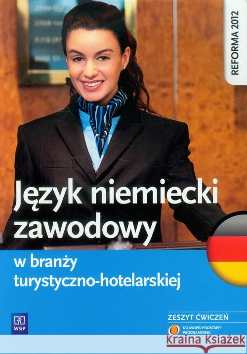 Język niemiecki zawodowy w branży turyst. - hotel. Chomicki Patryk 9788302133459