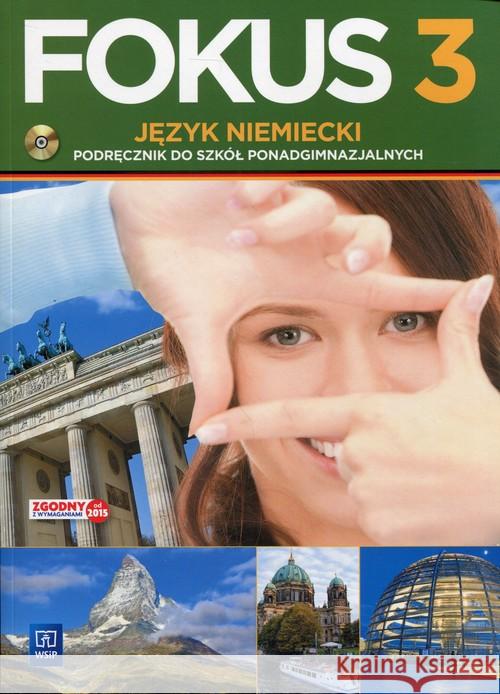 Fokus j. niem. podr PG ZP cz.3 + CD w.2016 WSiP Kryczyńska-Pham Anna 9788302155796 WSiP