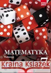 Matematyka SP 7 Podr. WSiP Adam Makowski, Tomasz Masłowski, Anna Toruńska 9788302168611