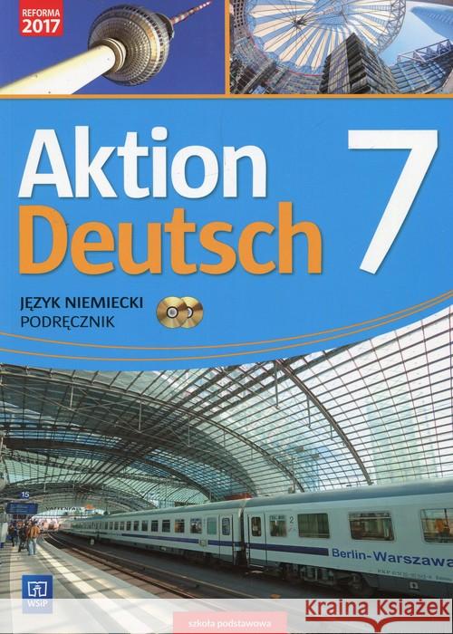 Aktion Deutsch 7 Podr. + 2CD WSiP Gębal Przemysław Biedroń Lena 9788302169250