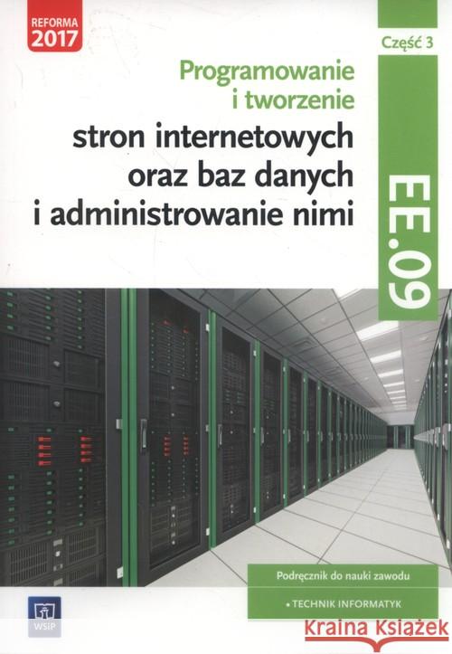 Programowanie i tworzenie stron int. Kw.EE.09 cz.3 Klekot Tomasz 9788302175978 WSiP