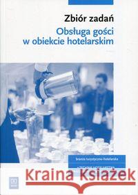 Obsługa gości. Kwal. HGT.03. Zb. zad. WSIP Drogoń Witold Granecka-Wrzosek Bożena 9788302183096 WSiP