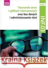 Tworzenie stron i aplikacji int. Kwal.INF.03 cz.2 Tomasz Klekot, Agnieszka Klekot 9788302190773