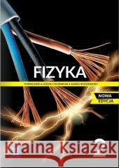 Fizyka LO 2 Podr. ZR NPP w.2023 WSIP Maria Fiałkowksa, Barbara Sagnowksa, Jadwiga Sala 9788302211300