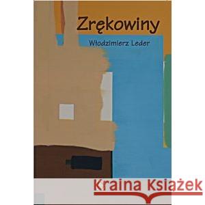 Zrękowiny LEDER WŁODZIMIERZ 9788305136914