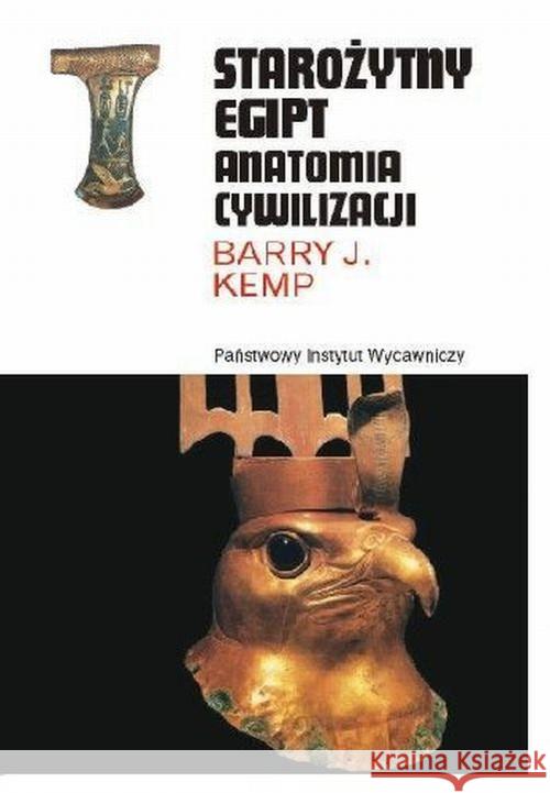 Starożytny Egipt. Anatomia cywilizacji Kemp Barry J. 9788306031584 PIW