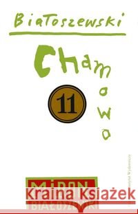 Chamowo - Miron Białoszewski Białoszewski Miron 9788306032260