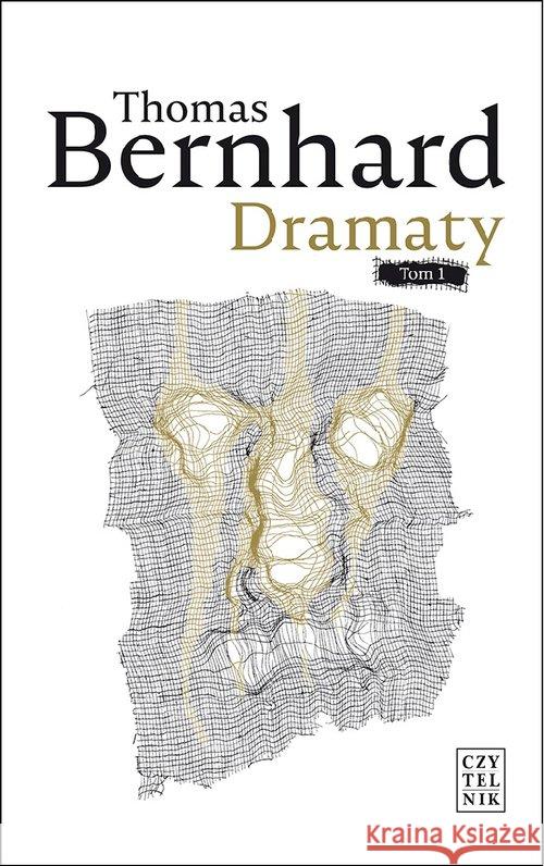 Dramaty T.1 Bernhard Thomas 9788307034744