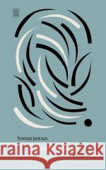 Oddani istnieniu. Wiersze wybrane Tomasz Jastrun 9788307036373