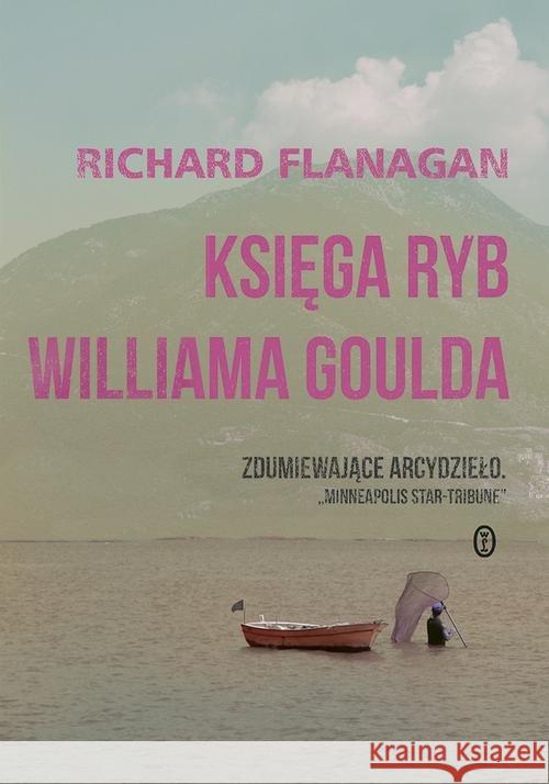 Księga ryb Williama Goulda Flanagan Richard 9788308061893