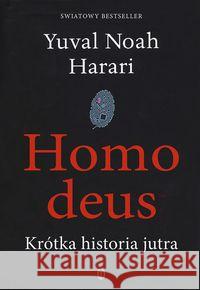 Homo deus Harari Yuval Noah 9788308064955 Literackie