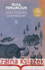 Dom dzienny, dom nocny Olga Tokarczuk 9788308075609