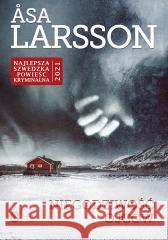 Niegodziwość ojców Asa Larsson, Beata Walczak-Larsson 9788308076507