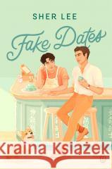 Fake Dates and Mooncakes Sher Lee 9788308081303
