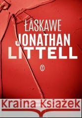 Łaskawe w.2 Jonathan Littell 9788308083185