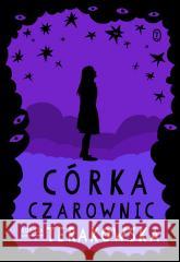 Córka Czarownic Dorota Terakowska 9788308083420