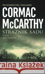 Strażnik sadu Cormac McCarthy 9788308085554