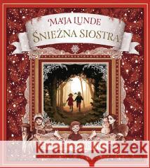 Śnieżna siostra Maja Lunde, Lisa Aisato 9788308085561