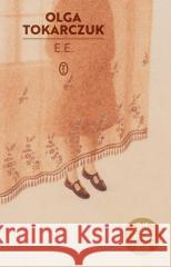E.E. Olga Tokarczuk 9788308085981