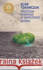Profesor Andrews w Warszawie. Wyspa Olga Tokarczuk 9788308086391
