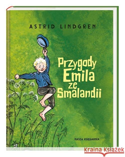 Przygody Emila ze Smalandii Lindgren Astrid 9788310135278 Nasza Księgarnia