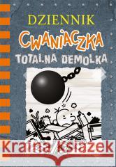 Dziennik cwaniaczka. Totalna demolka w.3 Jeff Kinney, Jeff Kinney, Joanna Wajs 9788310139924