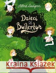 Dzieci z Bullerbyn Astrid Lindgren 9788310142979