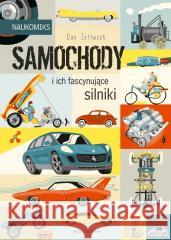 Samochody i ich fascynujące silniki Dan Zettwoch 9788310143389