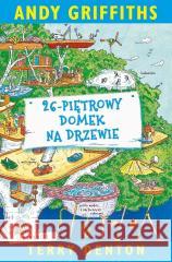 26-piętrowy domek na drzewie w.3 Andy Griffiths, Terry Denton 9788310144232