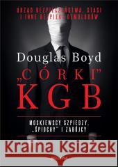 Organizacje-córki KGB Boyd Douglas 9788311153790