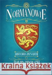 Normanowie. Historia dynastii David Crouch 9788311176287