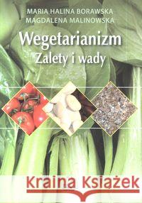 Wegetarianizm Borawska Maria Halina Malonowska Magdalena 9788320038651 PZWL
