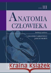 Anatomia człowieka t.3  9788320041088 PZWL