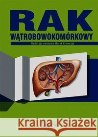 Rak wątrobowokomórkowy  9788320049756 PZWL
