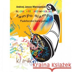 Tampo siampo Andrzej Mierzejewski 9788320557794