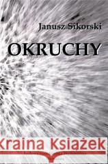 Okruchy Janusz Sikorski 9788320558739