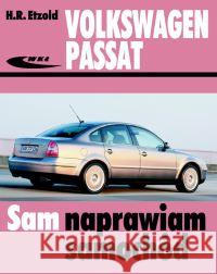 Volkswagen Passat modele 1996-2005 Etzold Hans-Rudiger 9788320615814 Wydawnictwa Komunikacji i Łączności WKŁ