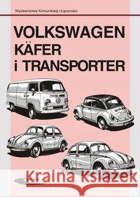 Volkswagen Käfer i Transporter  9788320616552 Wydawnictwa Komunikacji i Łączności WKŁ