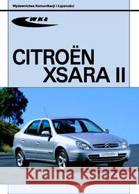 Citroën Xsara II  9788320616569 Wydawnictwa Komunikacji i Łączności WKŁ