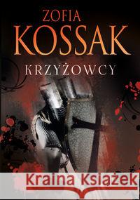 Krzyżowcy T.3-4 TW Kossak Zofia 9788321120294 Civitas Christiana