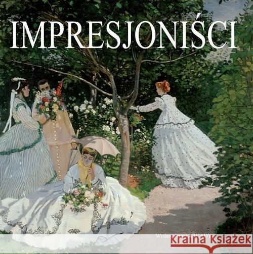 Impresjoniści Vignot Edwart 9788321350691 Arkady