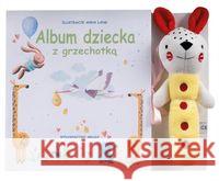 Album mojego dziecka z grzechotką Praca zbiorowa 9788321351025 Arkady