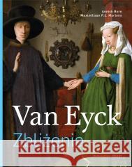 Zbliżenia. Van Eyck. Annick Born, Maximiliaan P. J. Martens 9788321352978