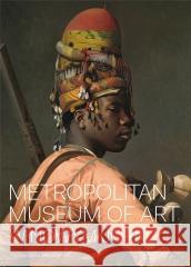 Metropolitan Museum of Art w Nowym Jorku Kathryn Calley-Galitz 9788321353234