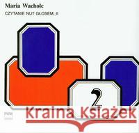Czytanie nut głosem II PWM Wacholc Maria 9788322430941 Polskie Wydawnictwo Muzyczne