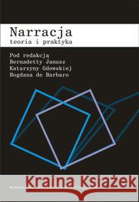 Narracja Teoria i praktyka  9788323324461 Wydawnictwo Uniwersytetu Jagiellońskiego