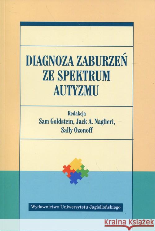 Diagnoza zaburzeń ze spektrum autyzmu  9788323343004 Wydawnictwo Uniwersytetu Jagiellońskiego