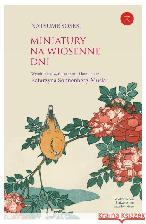 Miniatury na wiosenne dni Sôseki Natsume 9788323348382 Wydawnictwo Uniwersytetu Jagiellońskiego