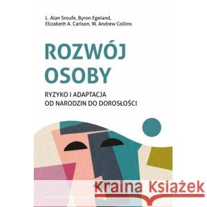 Rozwój osoby. Ryzyko i adaptacja od narodzin do... praca zbiorowa 9788323349648